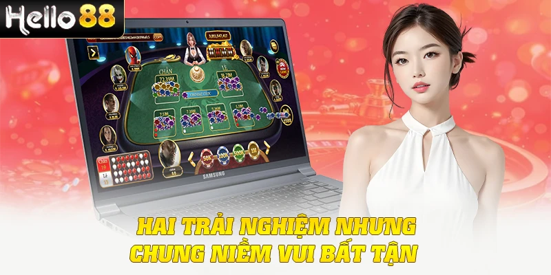 Chơi Xóc Đĩa Online - Đột Phá Với Phong Cách Mới 2 Hai trải nghiệm nhưng chung niềm vui bất tận